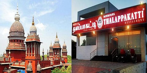 'தலப்பாக்கட்டி' பெயரை பயன்படுத்த 7 ஹோட்டல்களுக்கு தடை : உயர்நீதிமன்றம் உத்தரவு