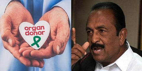 உடல் உறுப்பு தான அமைப்பில் மத்திய அரசு ஆதிக்கம் செலுத்துவதா ? - வைகோ கண்டனம்