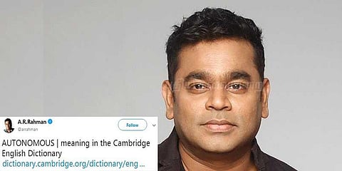 “தன்னாட்சி என்பதற்கு இதுதான் அர்த்தம்” - ஏ.ஆர்.ரஹ்மான் அடுத்த ட்வீட்