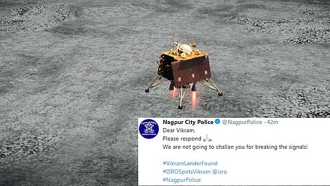 விக்ரம் லேண்டர் குறித்து விளையாட்டாக ட்வீட் செய்த நாக்பூர் காவல்துறை