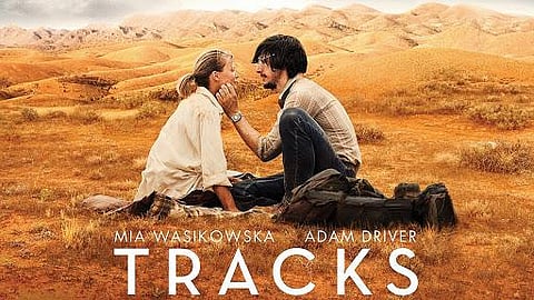 பாலைவனப் பெண்ணின் சாகசப் பயணம்... - Tracks (2013)