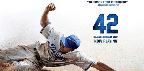 கருப்பின வீரனின் முதல் வெற்றி ’42’ - அமெரிக்க திரைப்படம்.