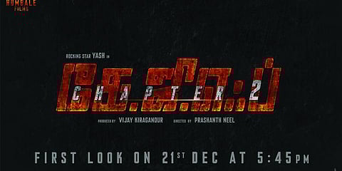 டிச. 21ல் கேஜிஎஃப் 2 படத்தின் ஃபர்ஸ்ட் லுக் வெளியீடு