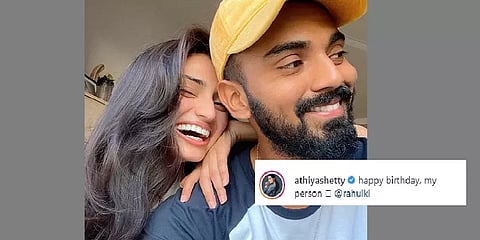 'Happy birthday, My person’': கேஎல் ராகுலை வாழ்த்தி அதியா ஷெட்டி இன்ஸ்டாவில் பதிவு