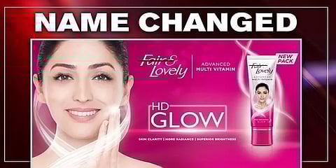 இனிமேல் ‘க்ளோ அண்ட் லவ்லி’ - நிற சர்ச்சையால் நடந்த மாற்றம்!