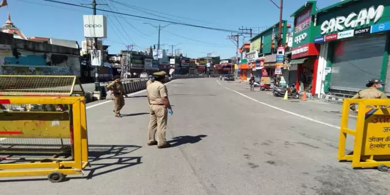 உத்தராகண்ட் : பவுரி மாவட்டத்தில் ஒரு வாரம் முழு ஊரடங்கு உத்தரவு