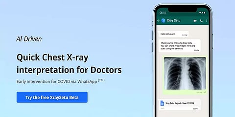 எக்ஸ்ரே சேது: வாட்ஸ்அப் மூலம் கோவிட் பாதிப்பு அறிக்கையை விரைந்து தெரியப்படுத்தும் தளம்