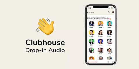 இது புதிய அரட்டை அரங்கம்! ‘கிளப் ஹவுஸ்’ சோஷியல் மீடியா அப்ளிகேஷன் - ஒரு பார்வை