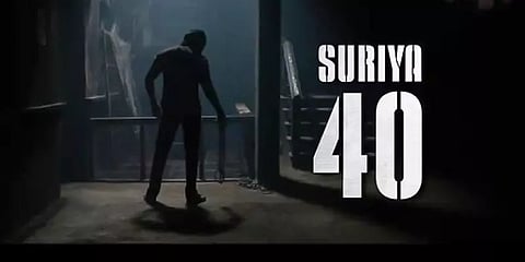 சூர்யா பிறந்த நாளன்று 'சூர்யா 40' ஃபர்ஸ்ட் லுக் வெளியீடு