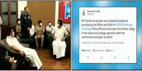 ராணுவ ஹெலிகாப்டர் விபத்து மீட்புப்பணி - முதலமைச்சருக்கு இந்திய விமானப்படை நன்றி