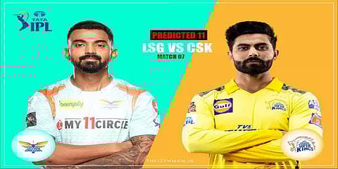 சென்னை Vs லக்னோ: ஆடும் லெவனில் யார் யார் இடம் பெறுவார்கள்..?
