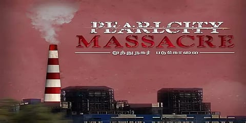 'முத்துநகர் படுகொலை' - புலனாய்வு படமாக எடுக்கப்பட்ட தூத்துக்குடி துப்பாக்கிச்சூடு சம்பவம்