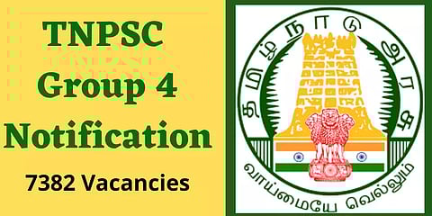 TNPSC குரூப் 4 தேர்வுக்கு விண்ணப்பித்துவிட்டீர்களா? நெருங்குகிறது கடைசி தேதி