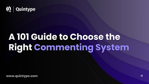 Choosing the Right Commenting System is an Important Decision