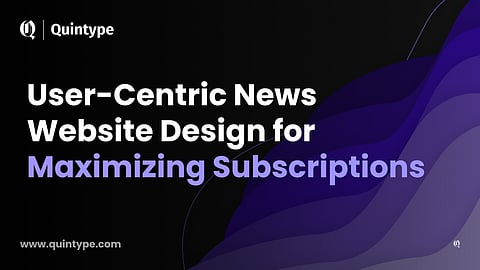 The Best News Website Design to Enhance User Subscription Experience