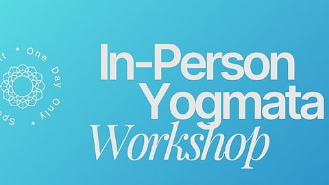 In-Person Yogmata Workshop