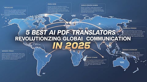 5 Best AI PDF Translators Revolutionizing Global Communication in 2025