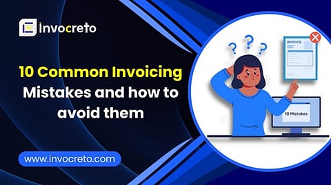 10 Common invoicing mistakes banner