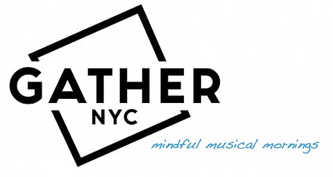 Mindful Musical Mornings GATHERNYC