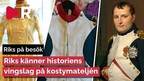 Här kommer historien till liv – Riks besöker ansedd kostymateljé