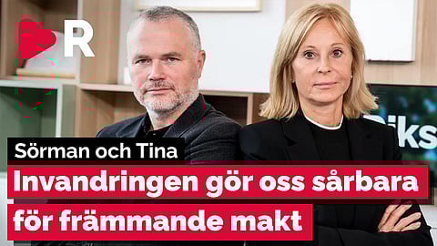 Sörman och Tina: Invandringen gör oss sårbara för främmande makt