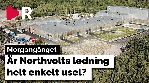 Morgongänget: Är Northvolts ledning helt enkelt usel?