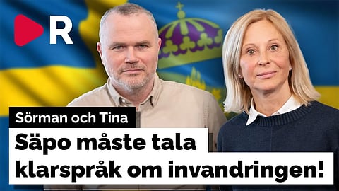 Sörman och Tina: Säpo måste tala klarspråk om invandringens konsekvenser