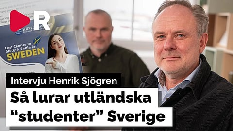 Henrik Sjögren: Så lurar utländska "studenter" Sverige