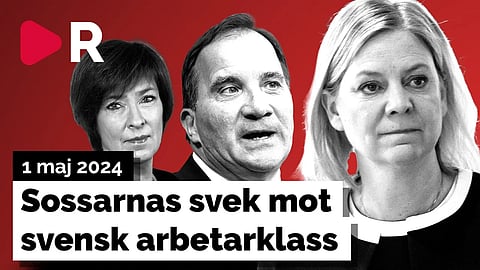 Socialdemokraternas svek mot svensk arbetarklass