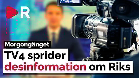 Morgongänget: TV4 sprider desinformation om Riks