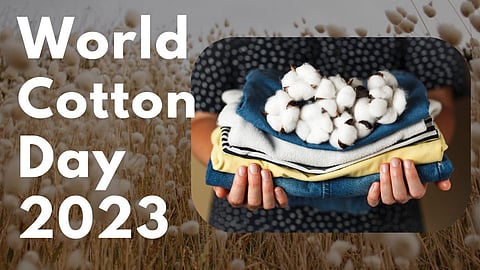 World Cotton Day 2023