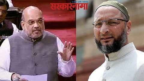 Asaduddin Owaisi & Amit Shah