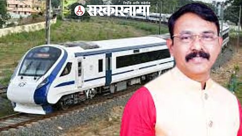 Sunil Mendhe on Vande Bharat Train