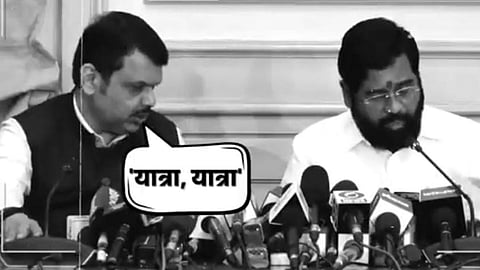 Eknath Shinde and
Devendra Fadnavis