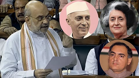 Amit Shah, Pandit Jawaharlal Neharu, Indira Gandhi, Rajiv Gandhi