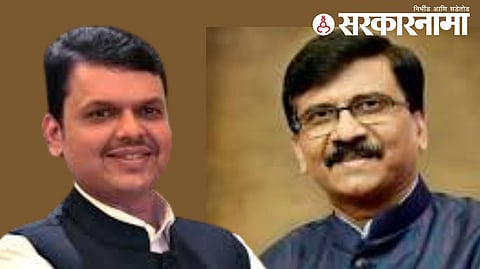 Devendra Fadanvis & Sanjay Raut