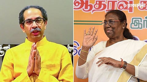 Uddhav Thackeray - Droupadi Murmu