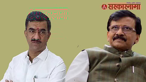 Shambhuraj Desai - Sanjay Raut