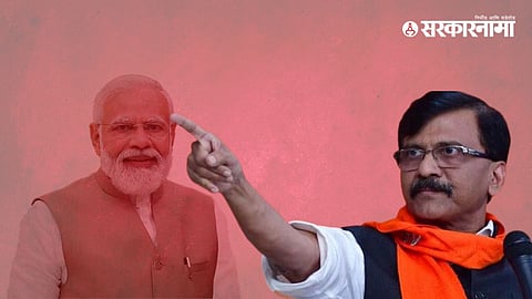 PM Modi , Sanjay Raut