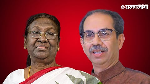 Uddhav Thackeray and Droupadi Murmu
