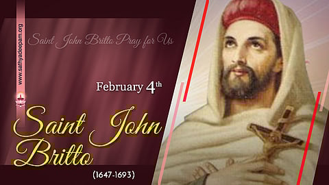 വിശുദ്ധ ജോണ് ബ്രിട്ടോ (1647-1693) : ഫെബ്രുവരി 4