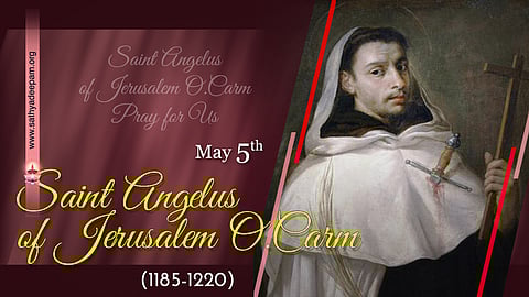 വിശുദ്ധ ആഞ്ചെലോ (1220) : മെയ് 5