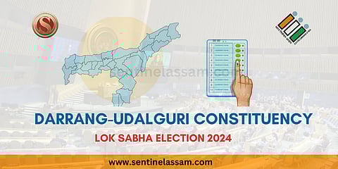 Darrang - Udalguri Lok Sabha Constituency 2024 - Know Your Candidates, Voting Date, Major Parties