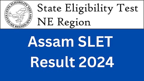 Guwahati : SLET Results Declared