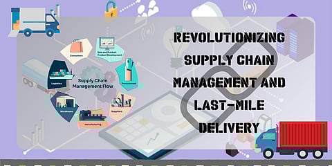 Revolutionising Supply Chain Management