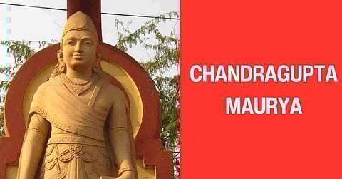 Chandragupta Maurya