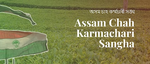 Assam Chah Karmachari Sangha