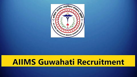 गुवाहाटी में नौकरी: एआईआईएमएस गुवाहाटी भर्ती 2026 – एडडिश़नल प्रोफेसर पद