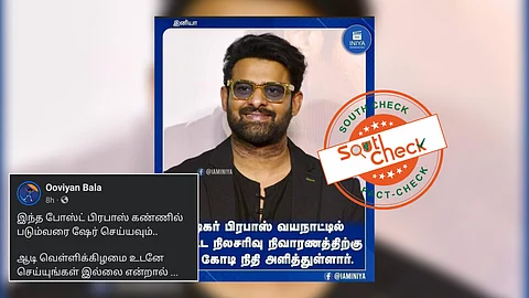 நடிகர் பிரபாஸ் கேரள மாநிலத்திற்கு வழங்கிய ரூபாய் 32 கோடி நிதி உதவி
