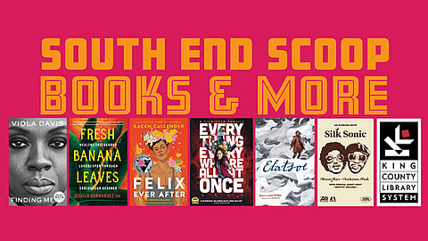 South Seattle Emerald and the King County Library System (KCLS) are teaming up to give you book, media, and event recommendations each month via the South End Scoop.